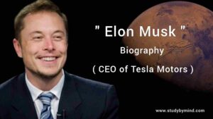 Read more about the article Elon Musk Biography (Ceo of Tesla)