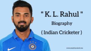 Read more about the article K. L. Rahul biography  – Indian Cricketer