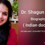 Dr. Shagun Batra Biography (NEET PG Topper 2022)