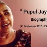 Pupul Jayakar Biography in english (Indian writer and cultural consultant)