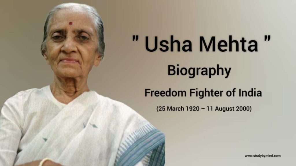 Usha Mehta Biography in english (Freedom Fighter of India)