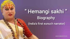 Read more about the article Hemangi Sakhi Biography in english (India’s first eunuch narrator)