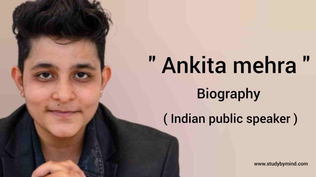 Ankita Mehra biography in english (Indian Public Speaker)