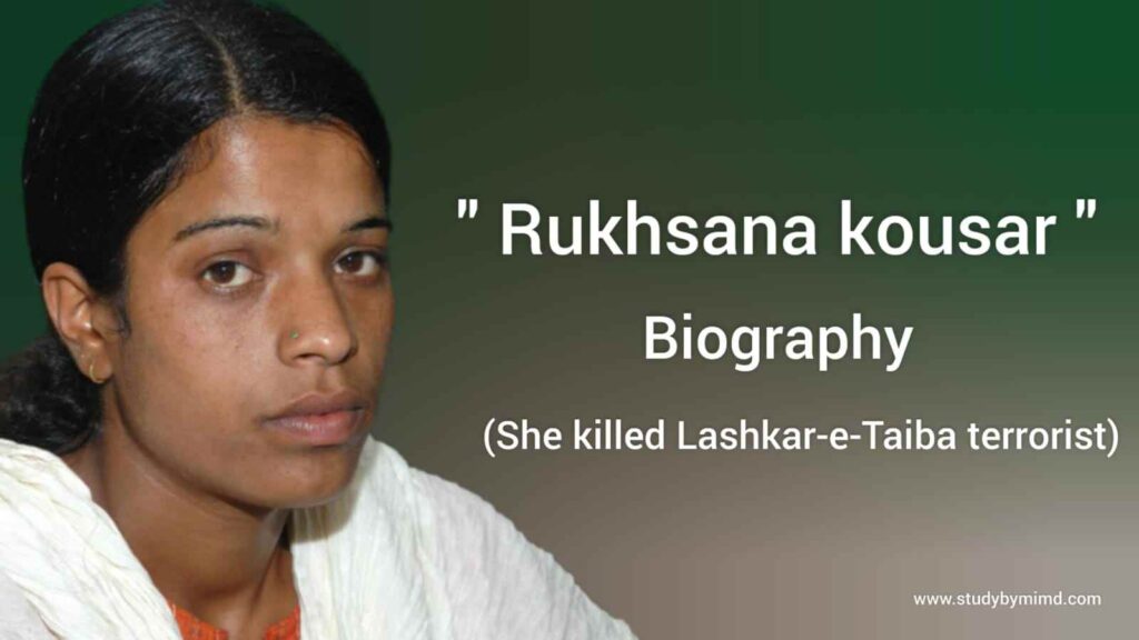 Rukhsana Kausar biography in english (she killed Lashkar-e-Taiba terrorist)