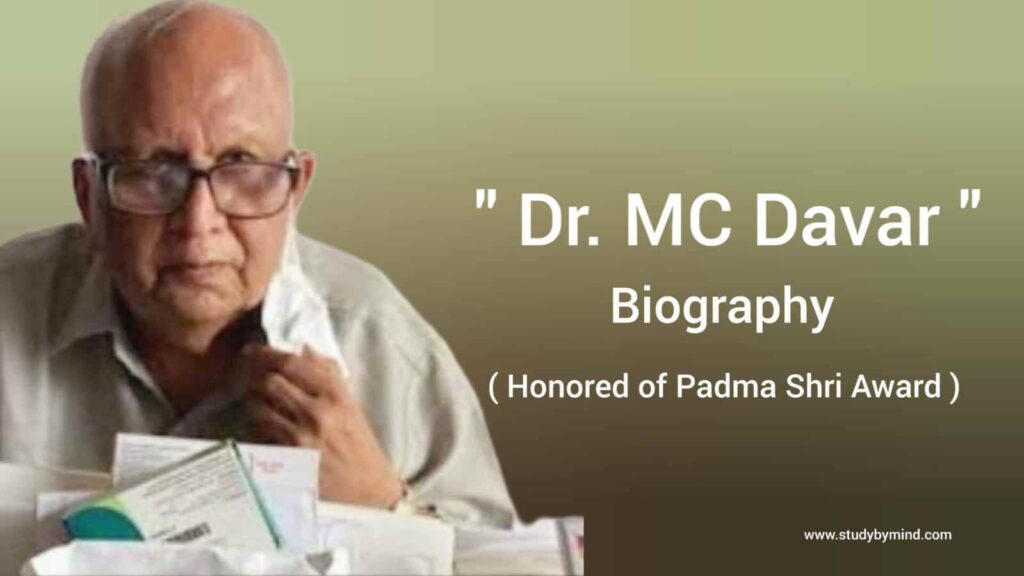 Dr. MC Davar biography in english (awarded with Padma Shri)