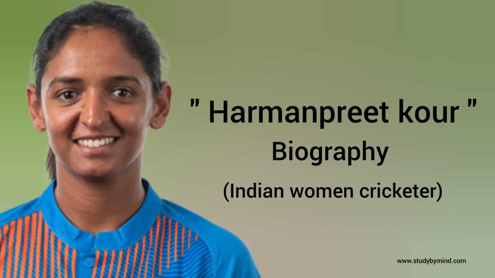 Read more about the article Harmanpreet Kaur Biography in english (Indian Women Cricketer) Age, Height, Networth