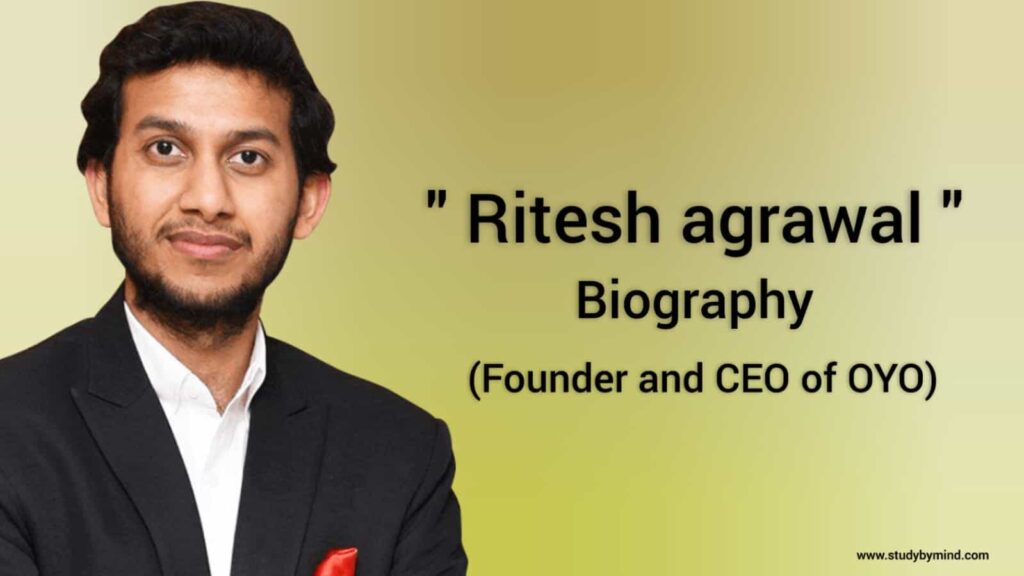 Ritesh Agarwal biography in english (Founder of OYO) Age, Wife, Networth