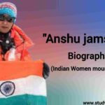 Anshu jamsenpa biography in english (Indian mountaineer) Age, family, Award, Mount everest