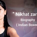 Nikhat zareen biography in english ( Indian boxer ) Age, Networth, Boxing 2023, boxer nikhat zareen