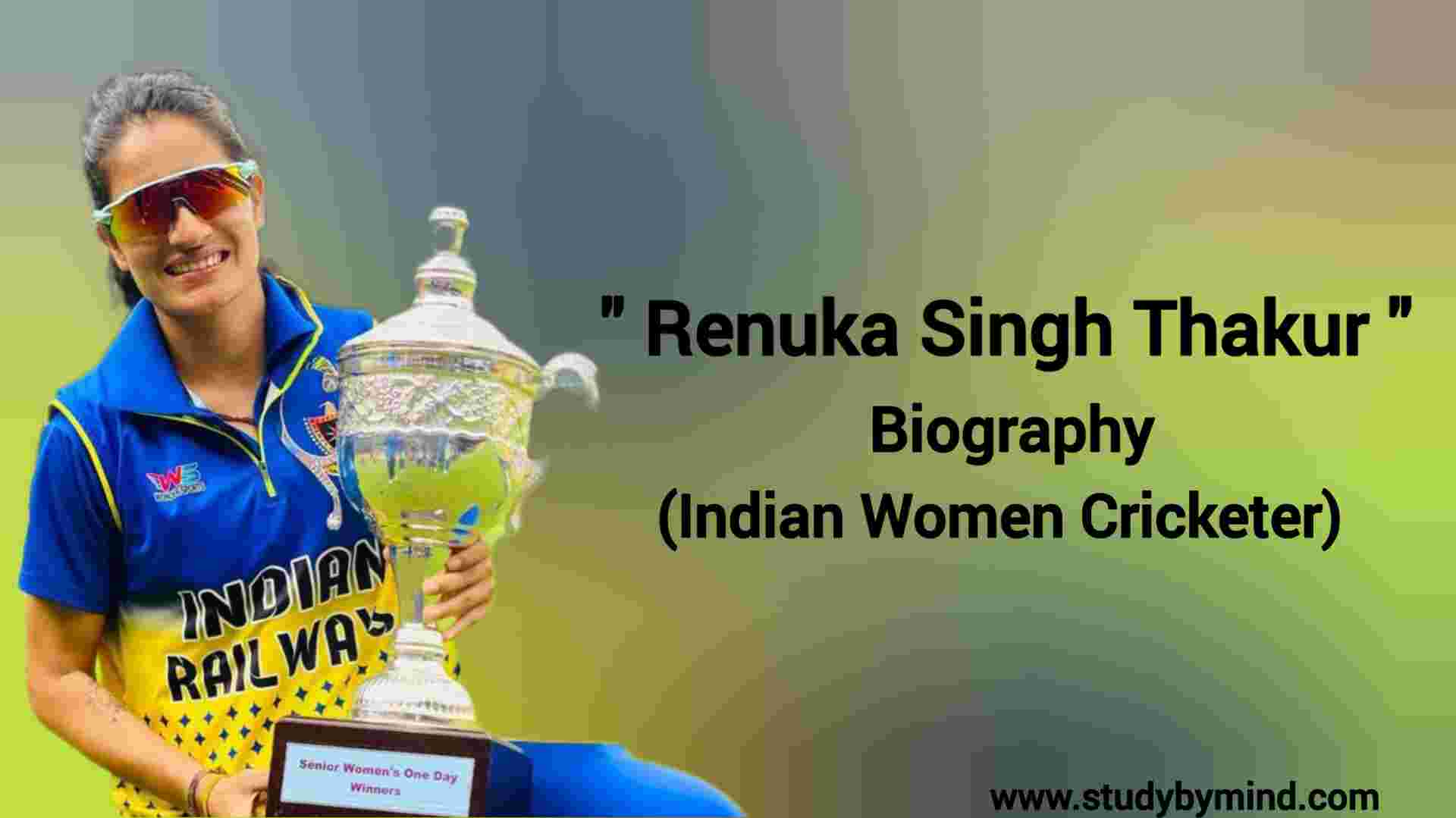 Read more about the article Renuka singh thakur biography in english (indian women cricketer) Age, Height, Image, Husband