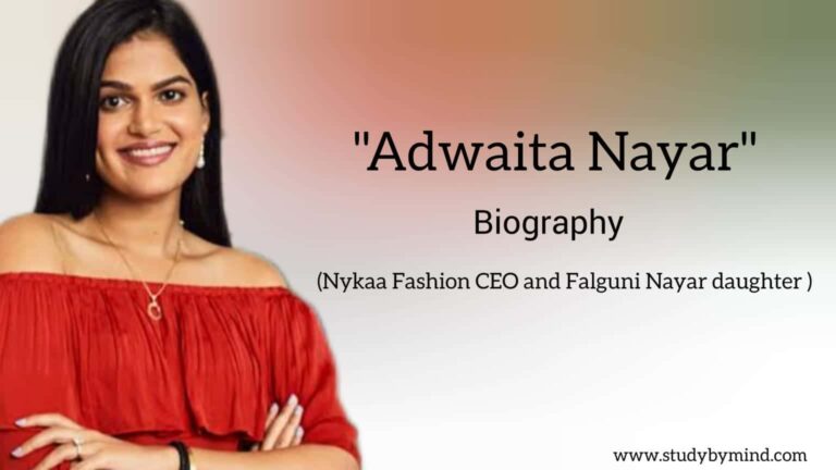 Adwaita Nayar Biography in english (Nykaa Fashion CEO and Daughter of ...