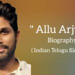 Allu arjun biography in english (Indian Telugu Film Actor), Age, Movie, wife name, net worth