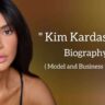 Kim Kardashian biography in english (Model and Business woman), Age, Net worth, Husband name
