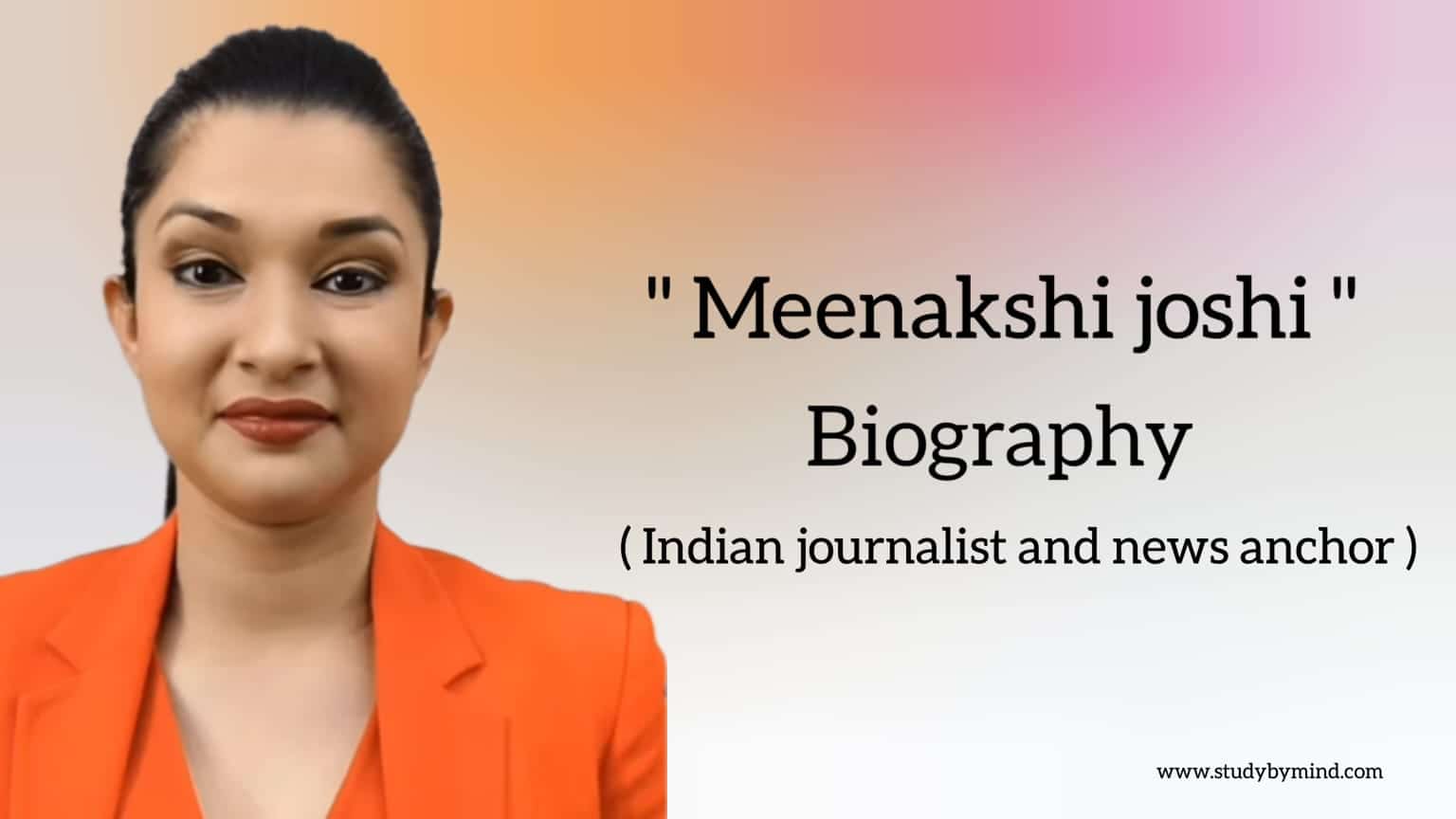 You are currently viewing Meenakshi joshi biography in english (Indian generalist and news anchor), Age, husband name