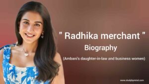 Read more about the article Radhika merchant biography in english (Ambani’s daughter-in-law and business women), Age, husband name