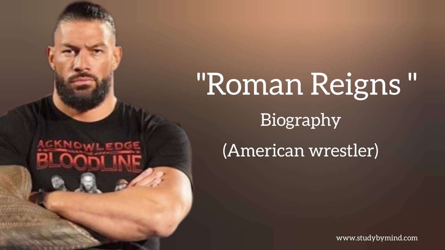 You are currently viewing Roman Reigns biography in english (American Wrestler) Age, Wife, Net Worth