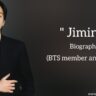 Jimin biography in english (BTS Member and Dancer)