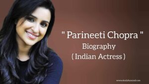 Read more about the article Parineeti Chopra biography in english (Indian Actress), husband name, Age