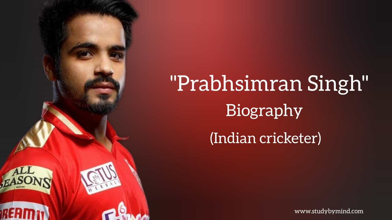You are currently viewing Prabhsimran singh biography in english (Indian Cricketer) Age, Girlfriend
