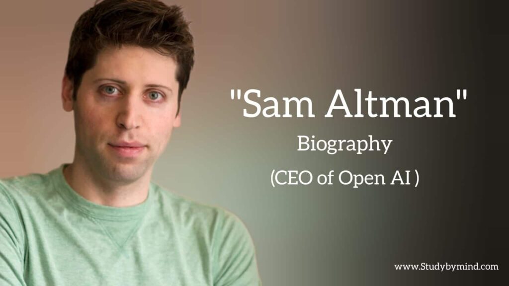 Sam Altman biography in English (CEO of OpenAI) Age, Net worth