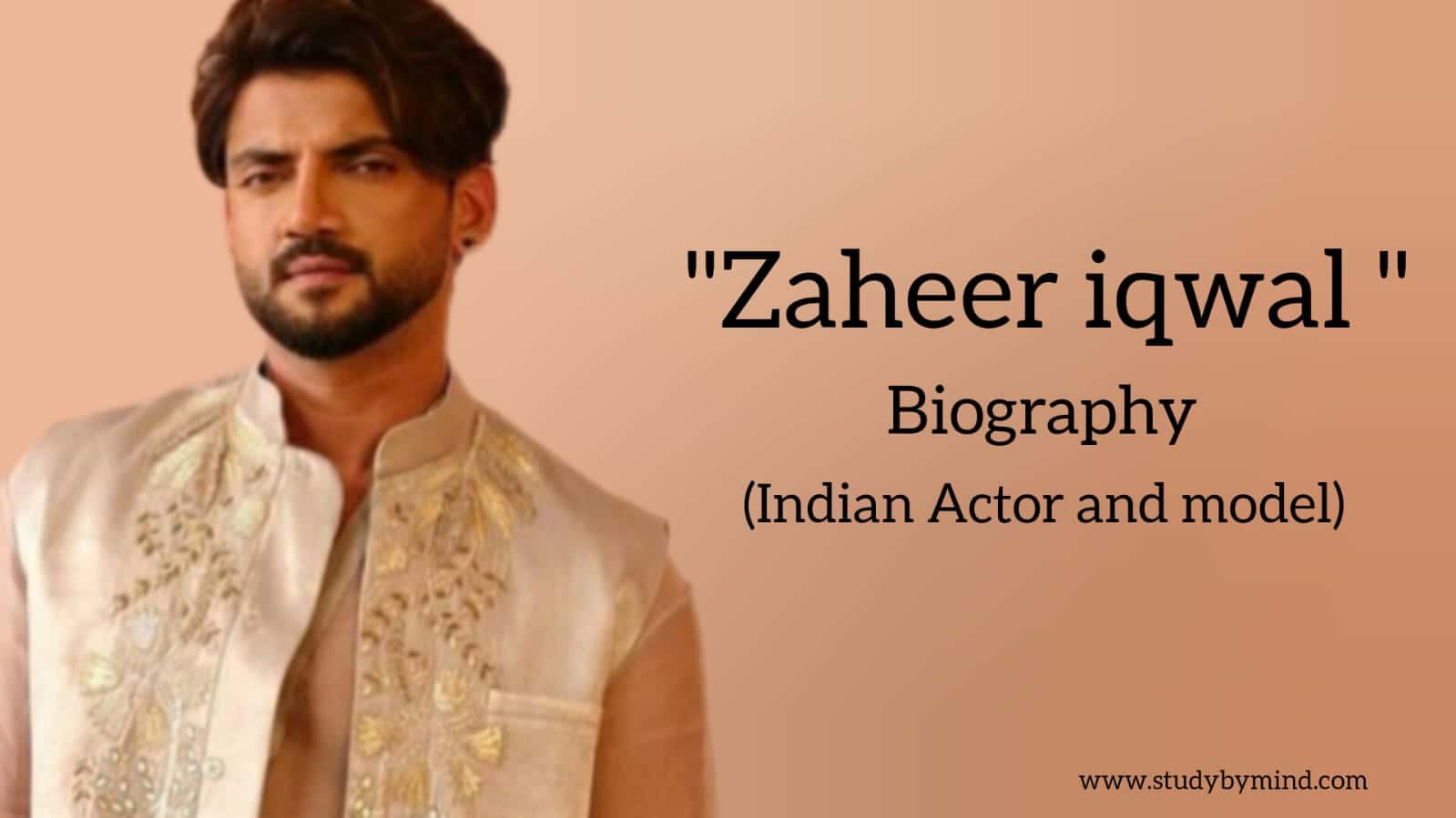Read more about the article Zaheer iqbal biography in english (Indian Actor) Age, Family
