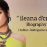 ileana d'cruz biography in english (Indian actress), Age, Husband, Baby