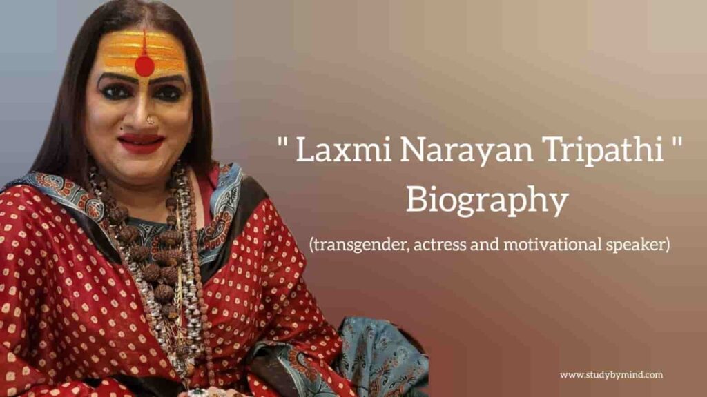 Laxmi narayan tripathi biography in english (transgender)