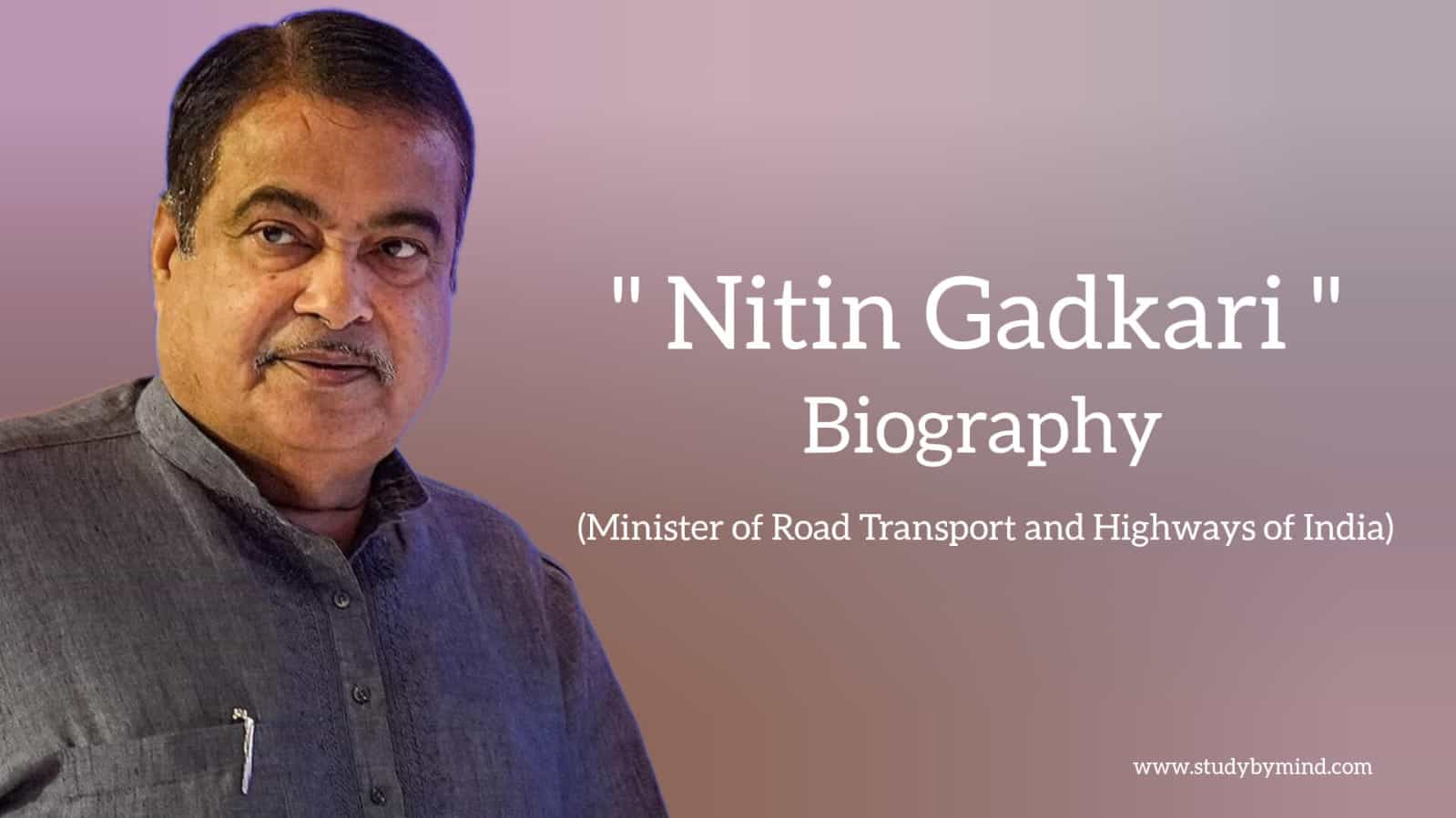 You are currently viewing Nitin gadkari biography in english (Minister of Road Transport and Highways in India)