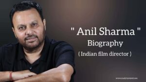 Read more about the article Anil sharma biography in english (Indian film director)