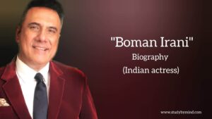 Read more about the article Boman Irani biography in english (Indian Actor) Age, Net worth