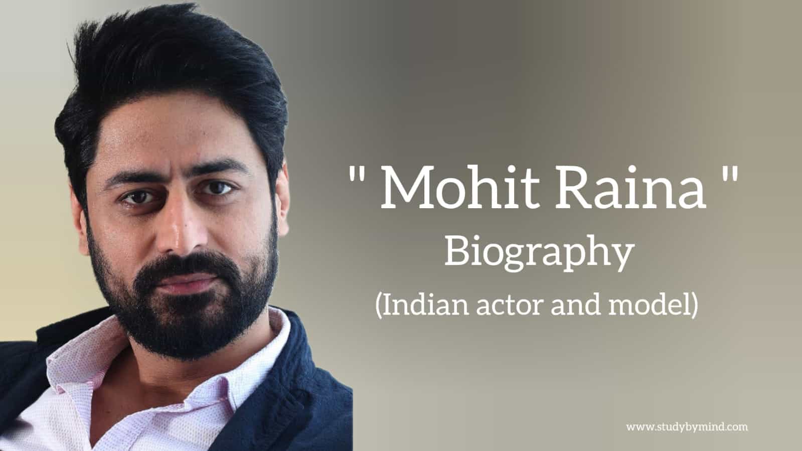 You are currently viewing Mohit raina biography in english (Indian Actor)