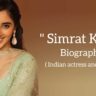 Simrat kaur biography in english (Indian actress)