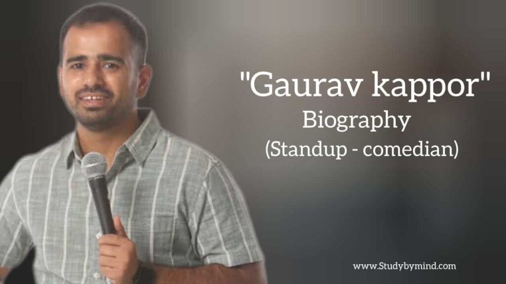 Gaurav kapoor biography in english (standup comedian)