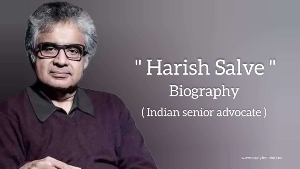 Harish salve biography in english (Indian Lawyer)