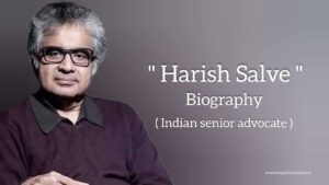 Read more about the article Harish salve biography in english (Indian Lawyer)