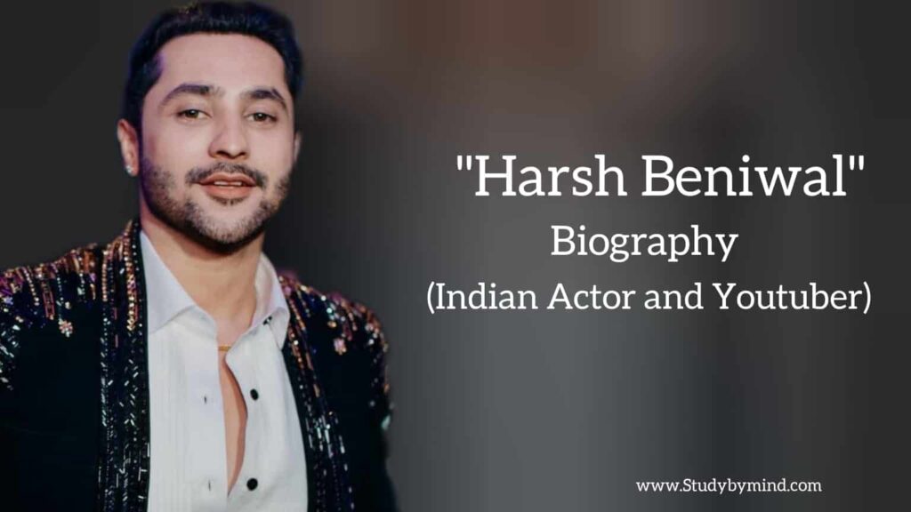 Harsh beniwal biography in english (Indian actor and YouTuber) - Study ...