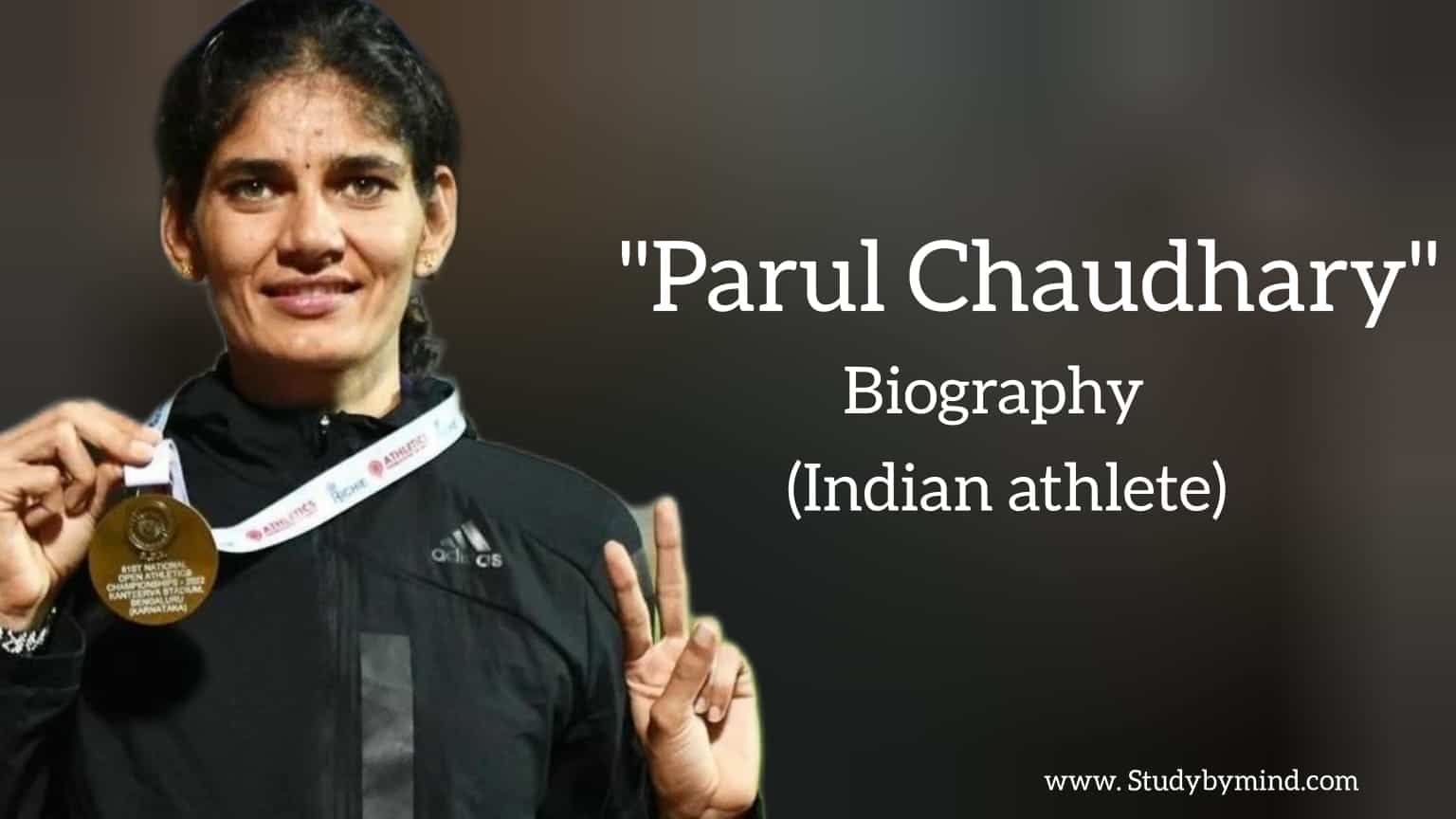 Read more about the article Parul Chaudhary biography in english (Indian Athlete)