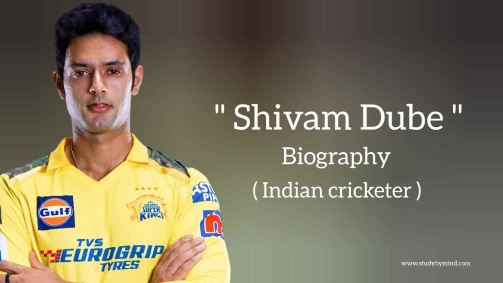 Shivam dubey biography in english (Indian Cricketer)