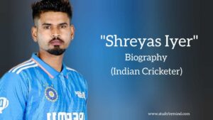 Read more about the article Shreyas Iyer Biography in english (Indian cricketer)