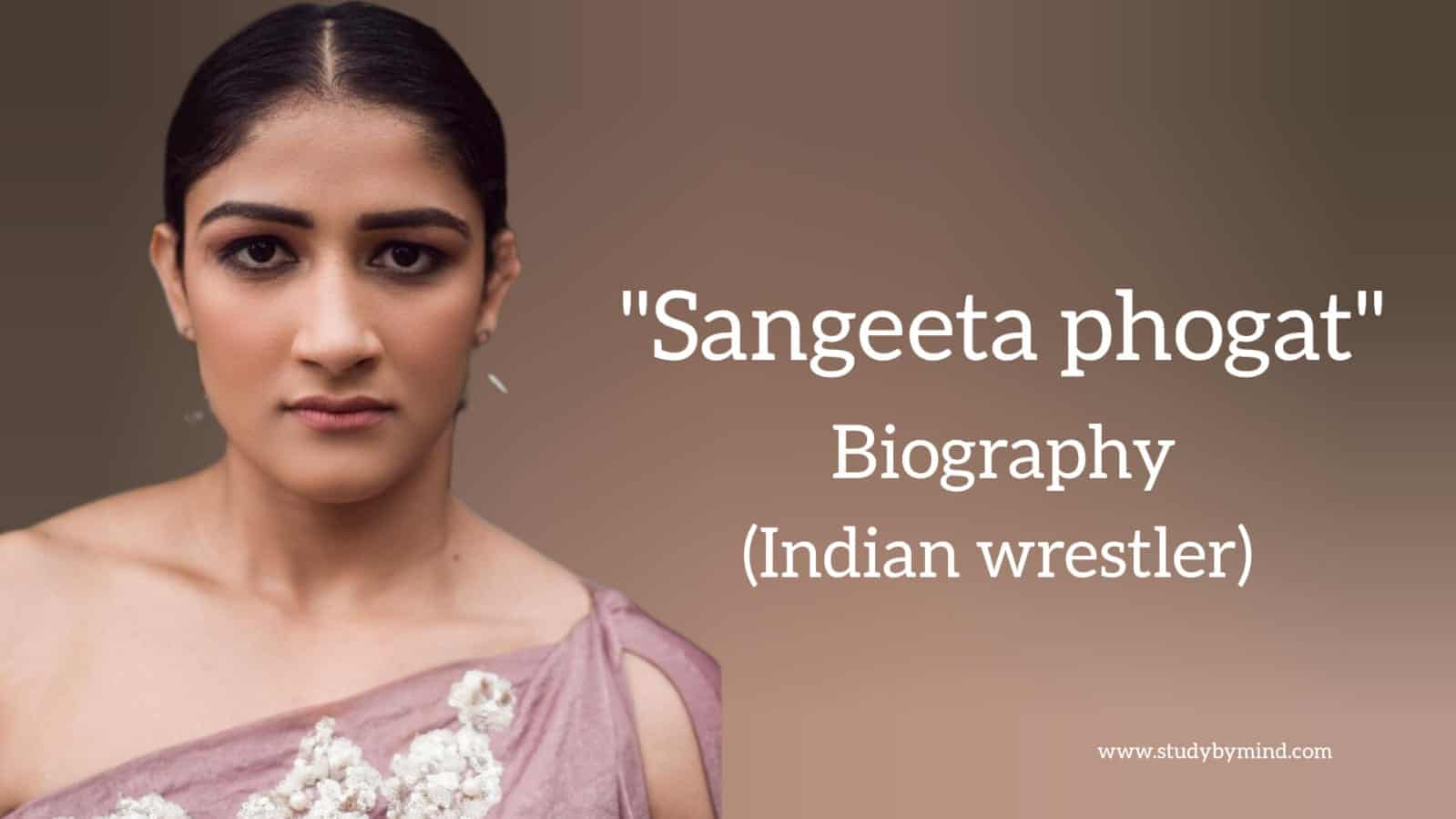 You are currently viewing Sangeeta phogat biography in english (Wrestler)