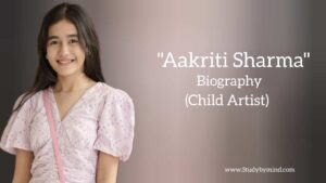 Read more about the article Aakriti Sharma biography in english (child artist)
