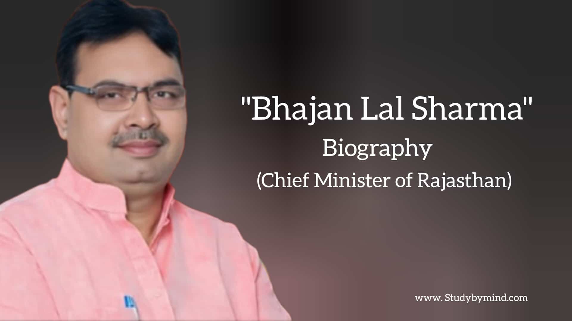 You are currently viewing Bhajan Lal Sharma Biography in english (Chief Minister of Rajasthan)