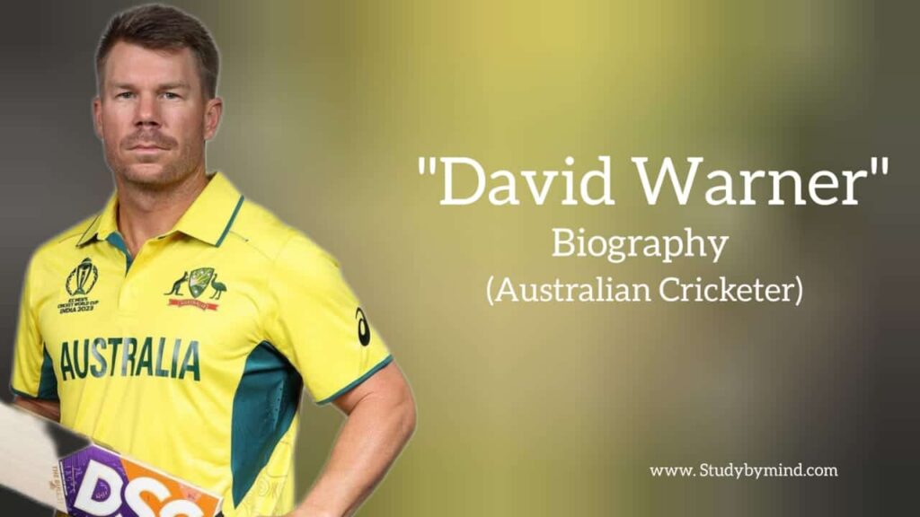 David warner biography in english (cricketer)