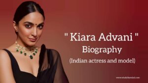 Read more about the article Kiara advani biography in english (Indian actress)