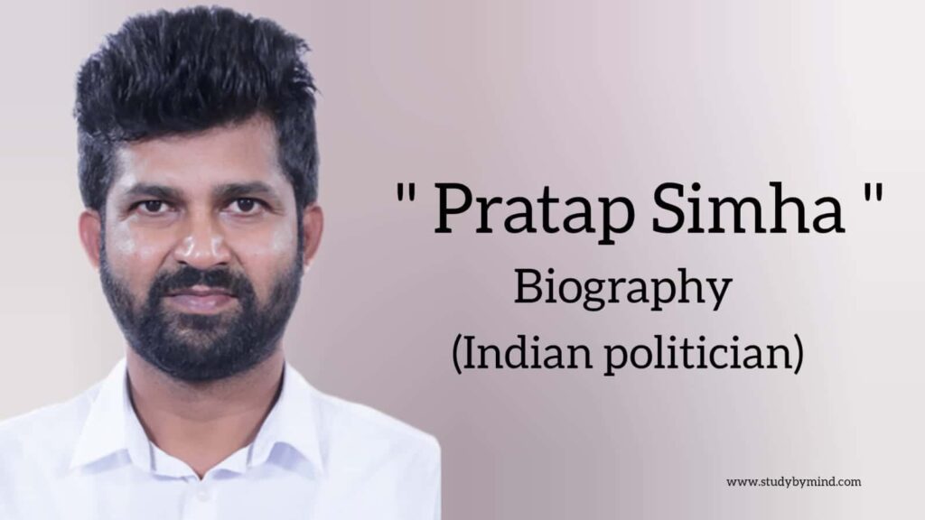 Pratap simha biography in english (Indian Politician)