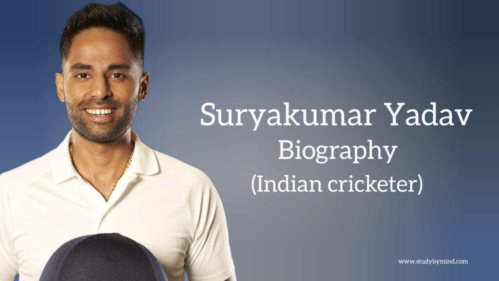 Suryakumar yadav biography in english (Indian Cricketer)