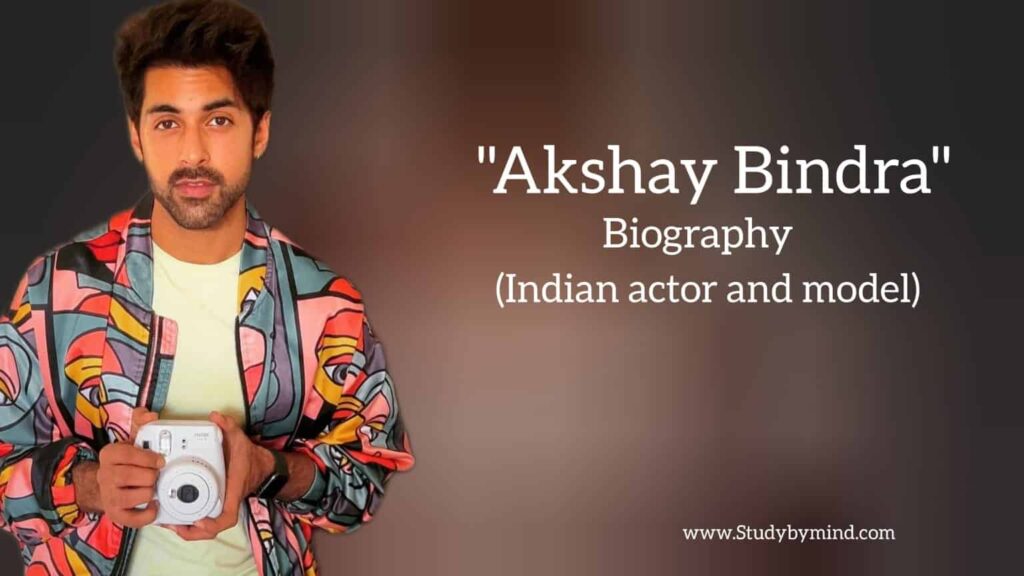 Akshay Bindra biography in english (Indian actor)