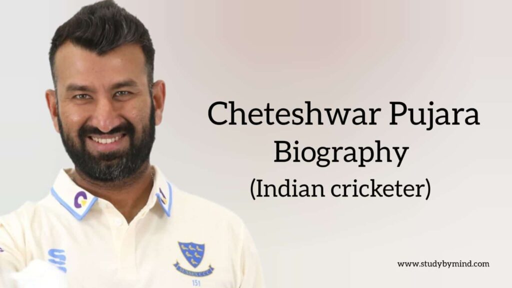 Cheteshwar pujara biography in english (Indian cricketer)