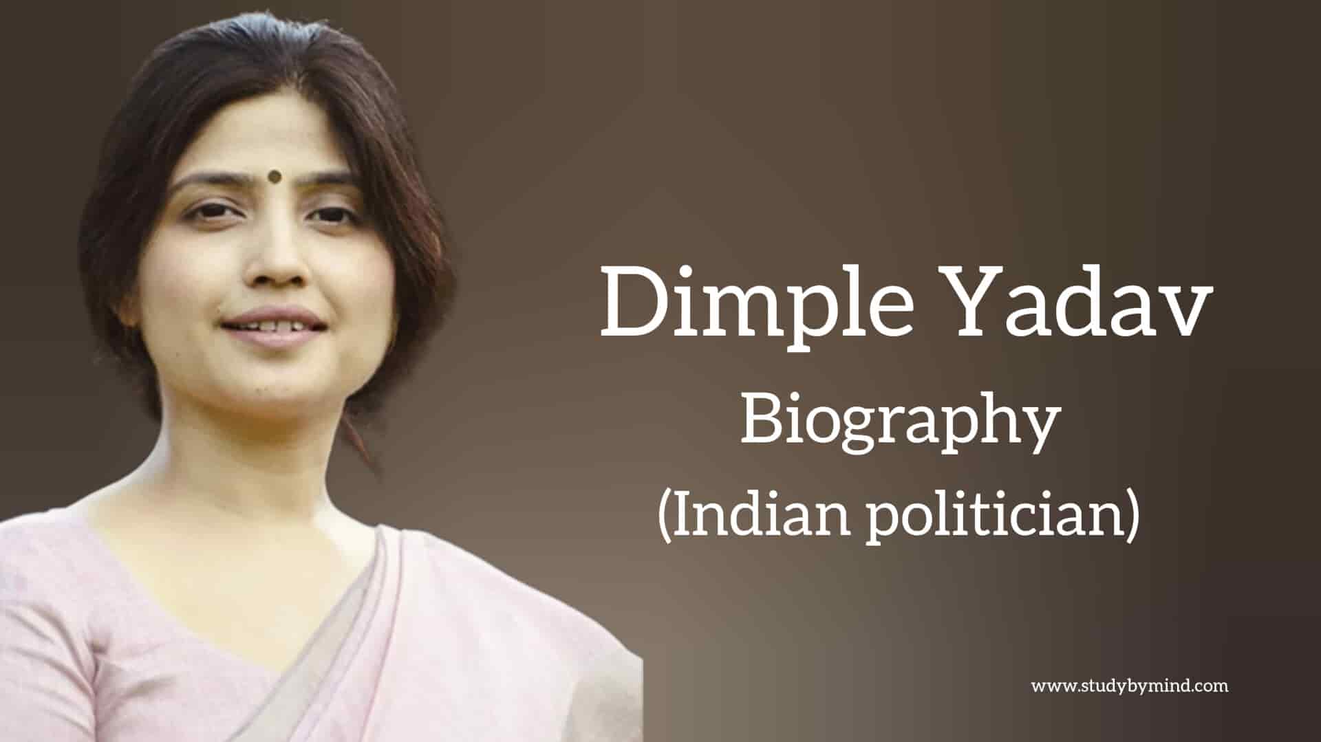Read more about the article Dimple yadav biography in english (Indian Politician)