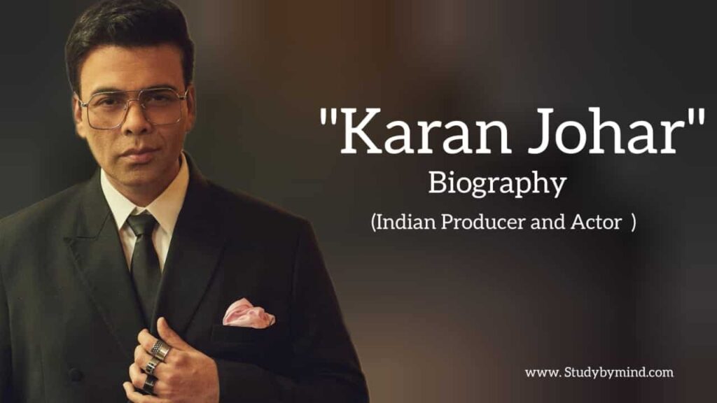 Karan Johar biography in english (Film producer and founder of Dharma Production)